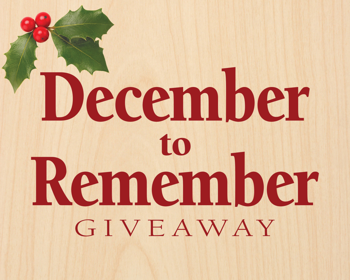 December to Remember Giveaway 2025