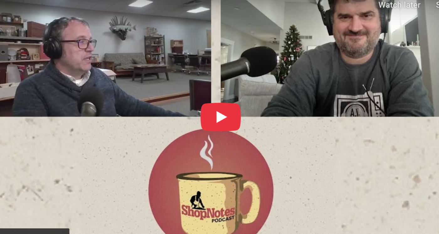 ShopNotes Podcast E255: You Made Me Buy It All
