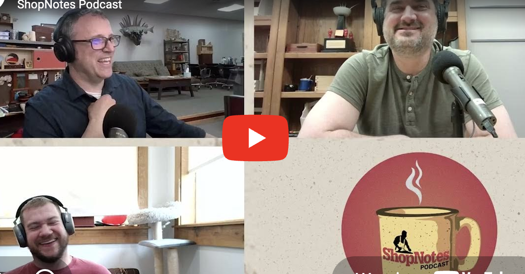 ShopNotes Podcast Episode 270 — It’s All About the Churn
